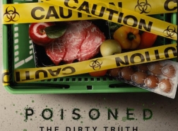 مقال نقدي لمروة محاميد حول الفيلم : Poisoned: the dirty truth about your food